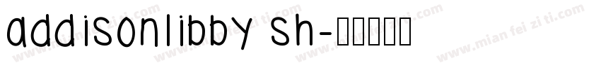 addisonlibby sh字体转换